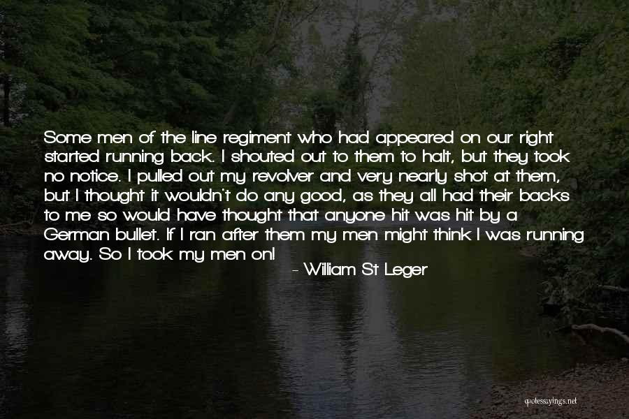 Running Backs Quotes By William St Leger Running Backs Quotes By William St Leger