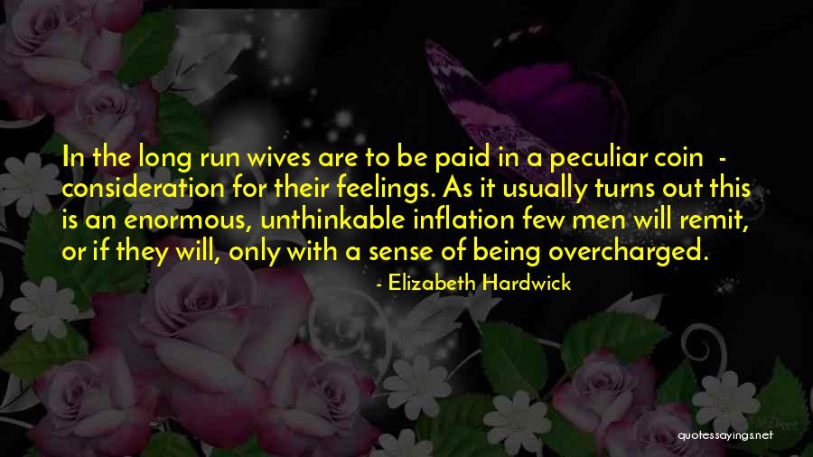 Running Being Quotes By Elizabeth Hardwick Running Being Quotes By Elizabeth Hardwick
