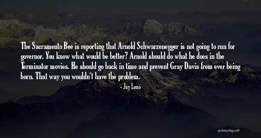 Running Being Quotes By Jay Leno Running Being Quotes By Jay Leno