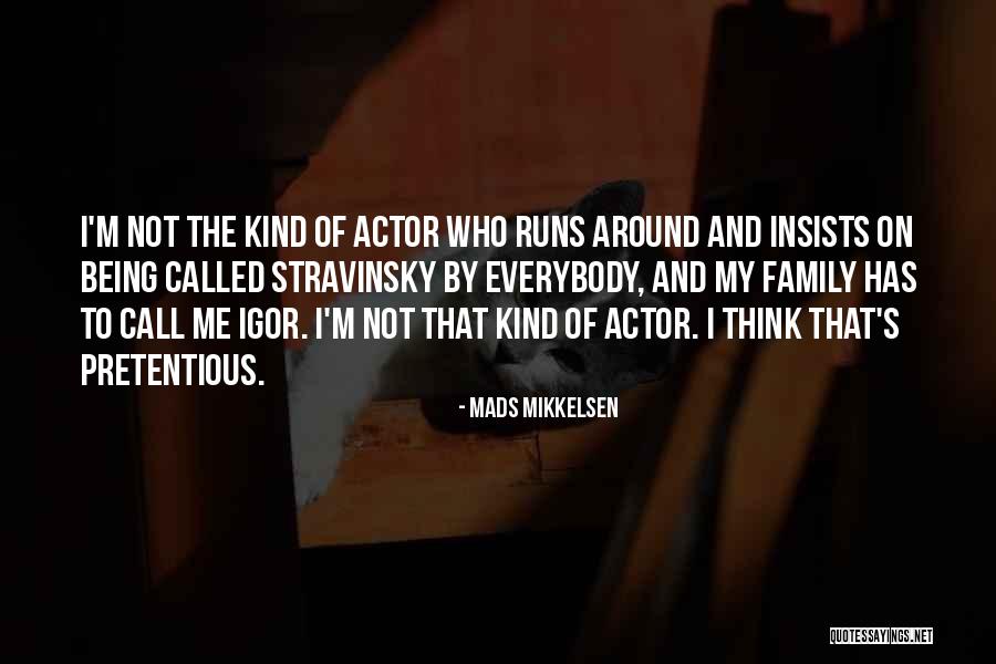 Running Being Quotes By Mads Mikkelsen Running Being Quotes By Mads Mikkelsen