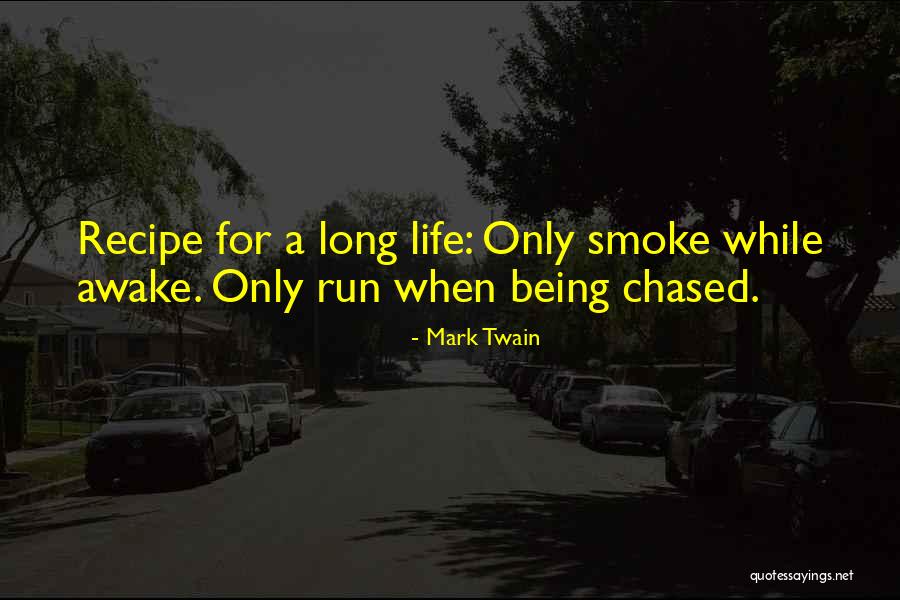 Running Being Quotes By Mark Twain Running Being Quotes By Mark Twain