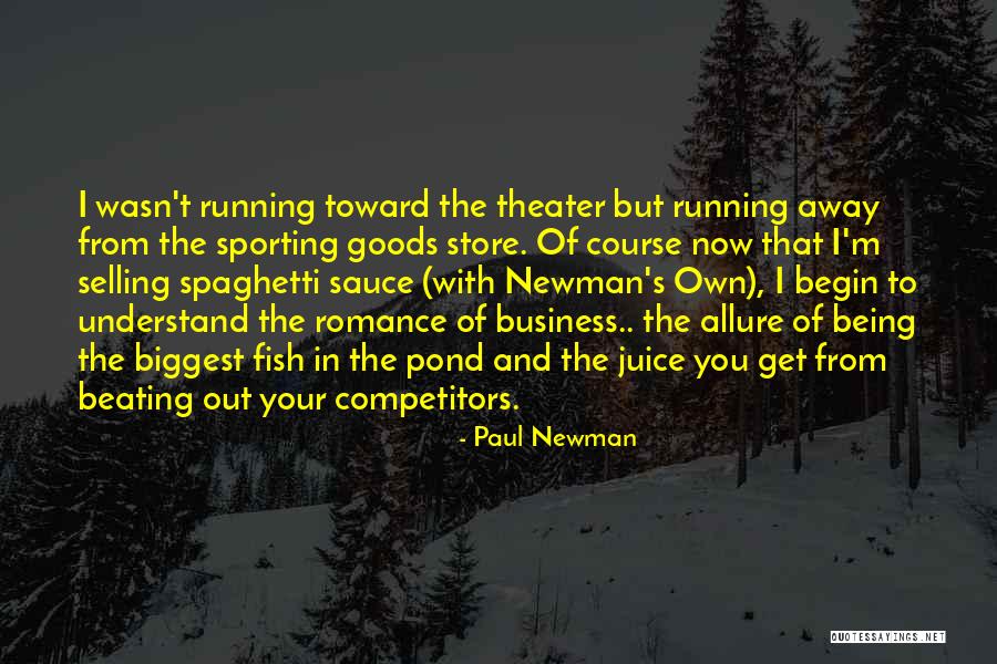 Running Being Quotes By Paul Newman Running Being Quotes By Paul Newman
