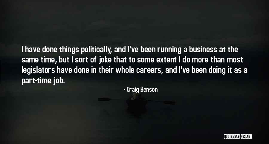 Running Business Quotes By Craig Benson Running Business Quotes By Craig Benson