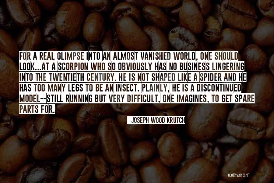 Running Business Quotes By Joseph Wood Krutch Running Business Quotes By Joseph Wood Krutch