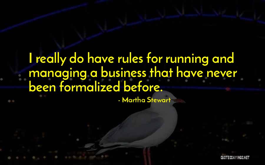 Running Business Quotes By Martha Stewart Running Business Quotes By Martha Stewart
