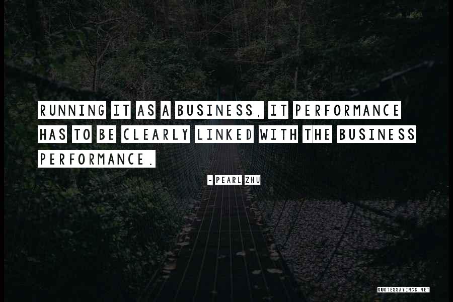 Running Business Quotes By Pearl Zhu Running Business Quotes By Pearl Zhu