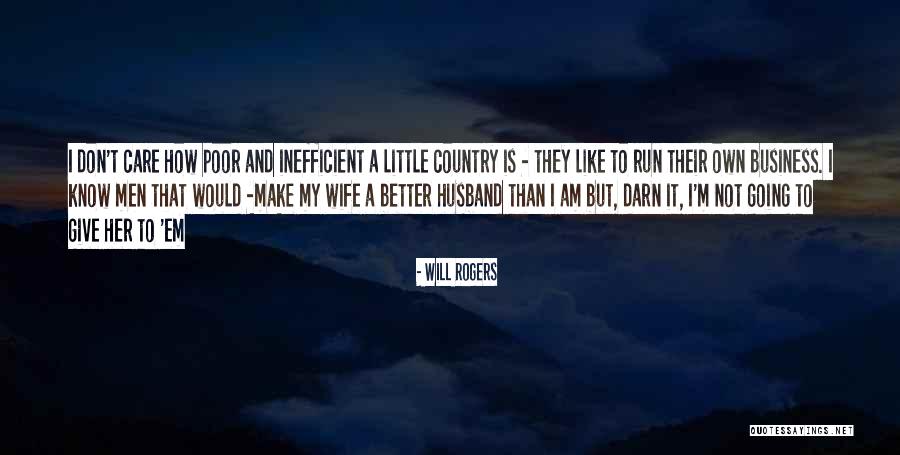 Running Business Quotes By Will Rogers Running Business Quotes By Will Rogers