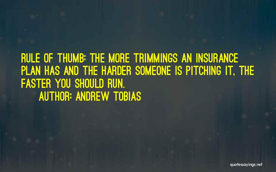 Running Faster Quotes By Andrew Tobias