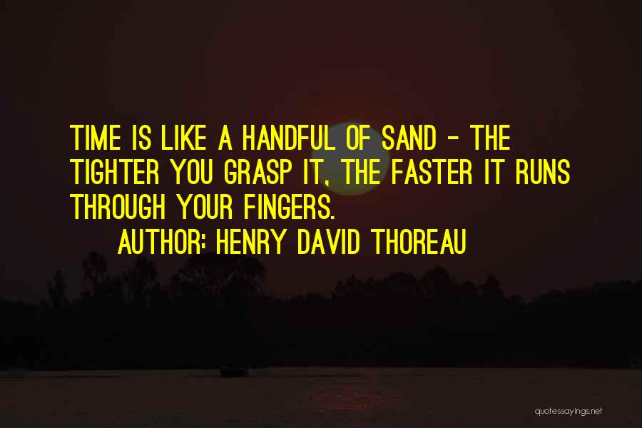 Running Faster Quotes By Henry David Thoreau