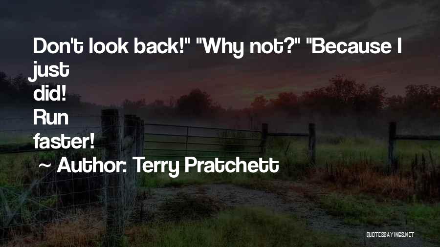 Running Faster Quotes By Terry Pratchett