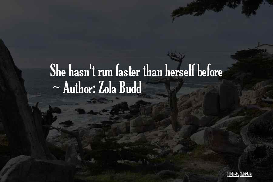 Running Faster Quotes By Zola Budd