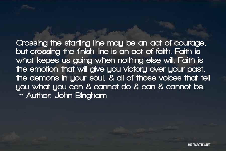 Running Finish Line Quotes By John Bingham