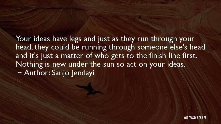 Running Finish Line Quotes By Sanjo Jendayi