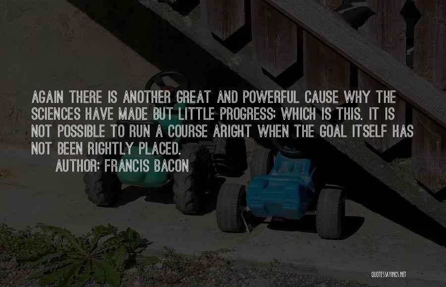 Running For A Cause Quotes By Francis Bacon