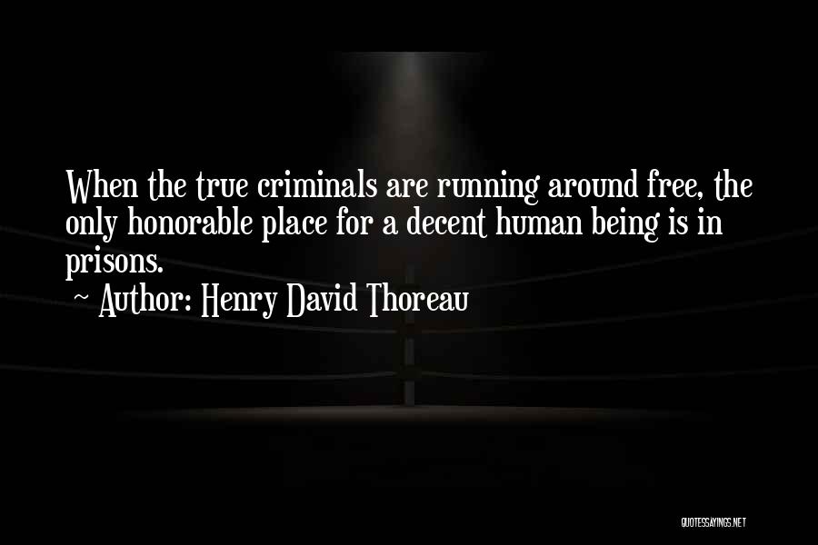 Running Free Quotes By Henry David Thoreau