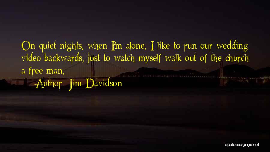 Running Free Quotes By Jim Davidson