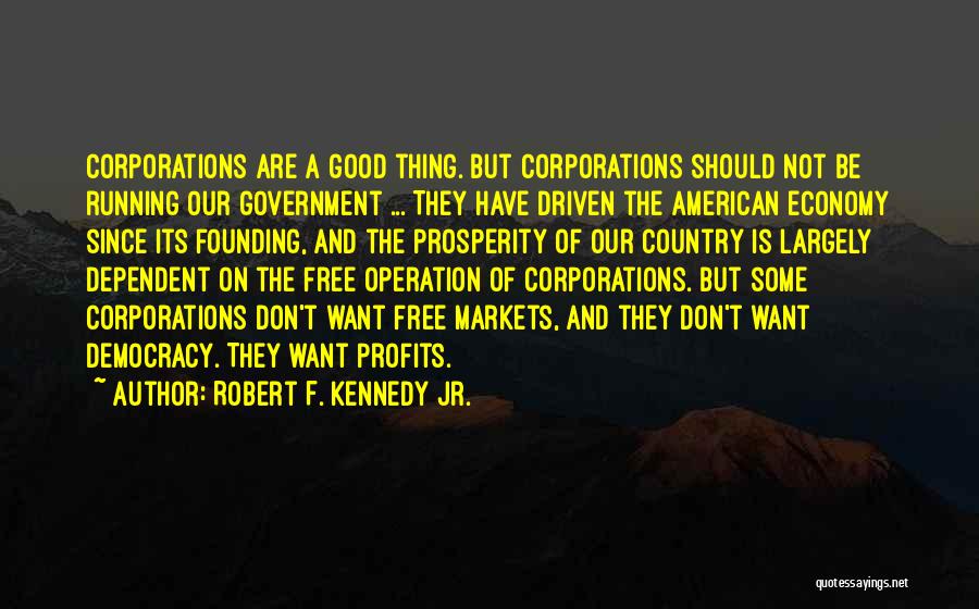 Running Free Quotes By Robert F. Kennedy Jr.