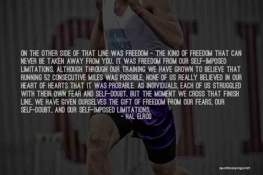 Running From Fear Quotes By Hal Elrod Running From Fear Quotes By Hal Elrod
