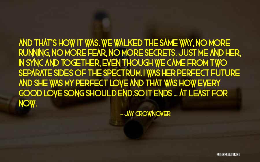 Running From Fear Quotes By Jay Crownover Running From Fear Quotes By Jay Crownover