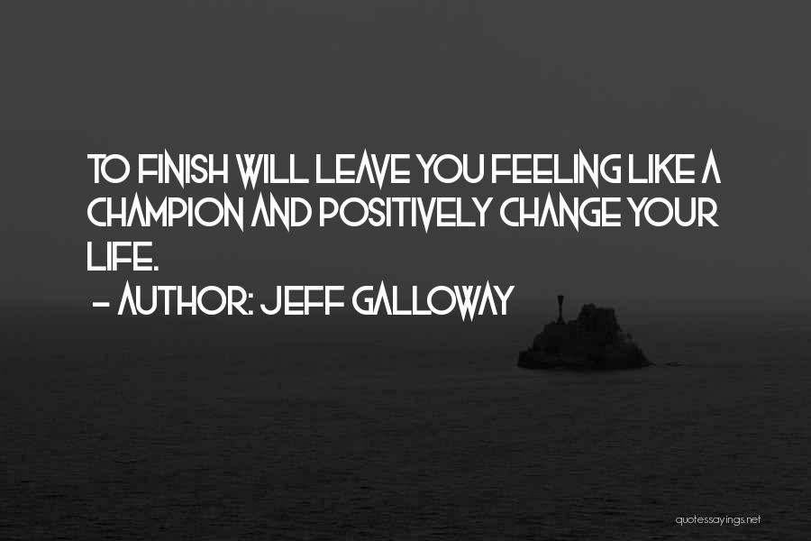 Running From Feelings Quotes By Jeff Galloway