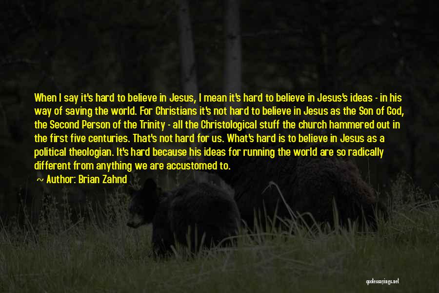 Running From God Quotes By Brian Zahnd