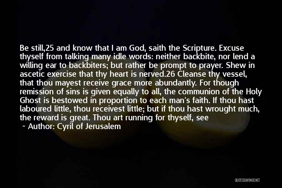 Running From God Quotes By Cyril Of Jerusalem