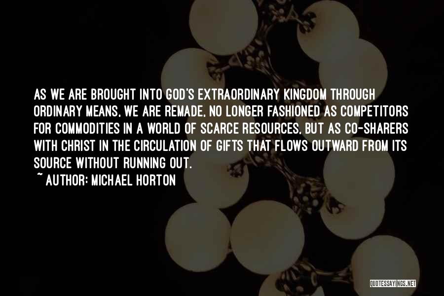 Running From God Quotes By Michael Horton