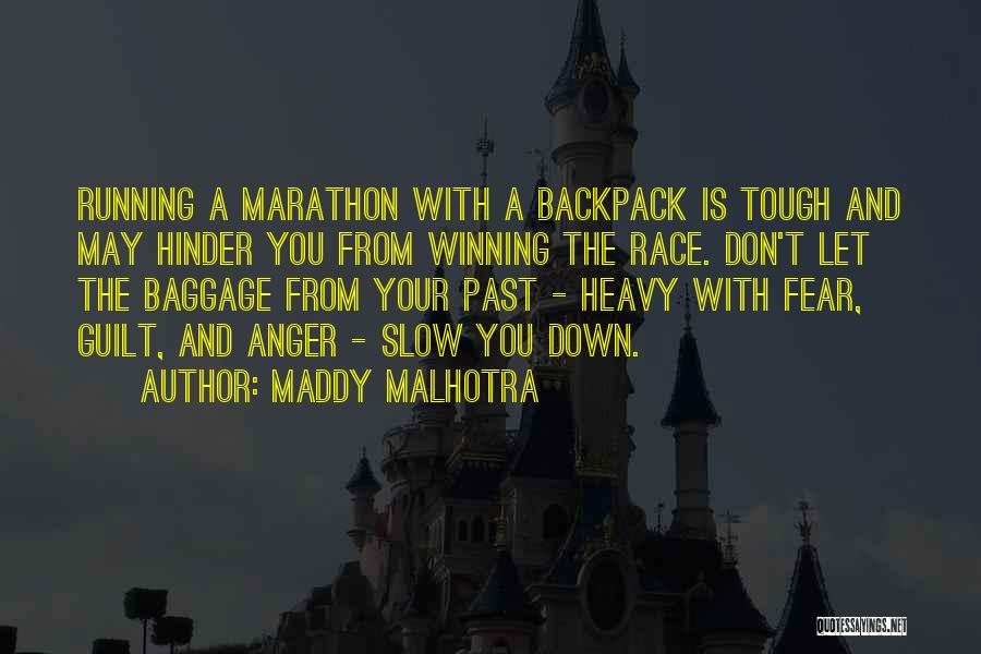 Running From Past Quotes By Maddy Malhotra