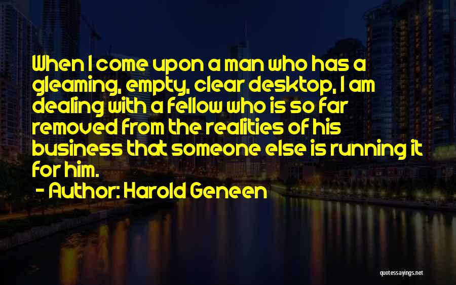 Running From Reality Quotes By Harold Geneen
