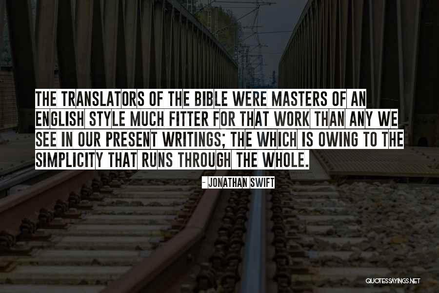 Running From The Bible Quotes By Jonathan Swift