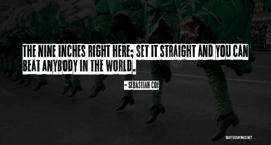 Running From The Right One Quotes By Sebastian Coe Running From The Right One Quotes By Sebastian Coe
