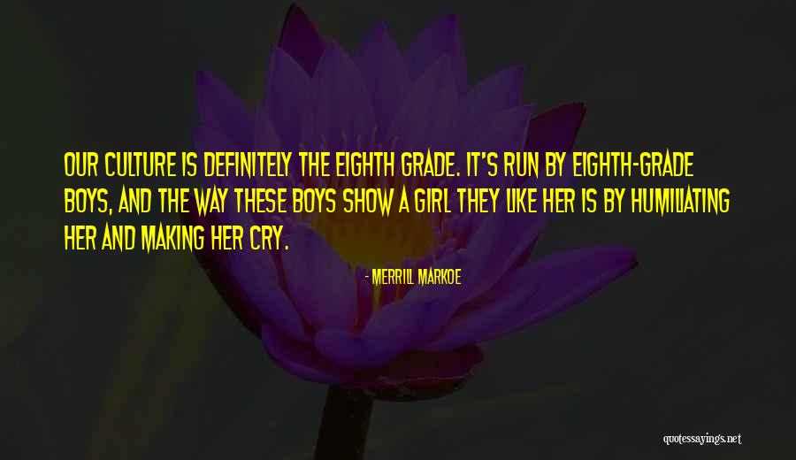 Running Girl Quotes By Merrill Markoe Running Girl Quotes By Merrill Markoe