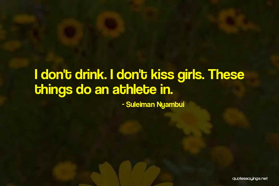 Running Girl Quotes By Suleiman Nyambui Running Girl Quotes By Suleiman Nyambui