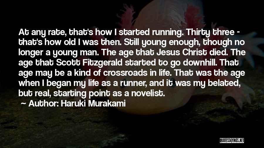 Running Haruki Murakami Quotes By Haruki Murakami