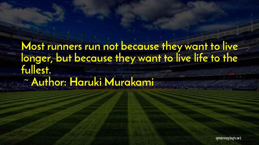 Running Haruki Murakami Quotes By Haruki Murakami