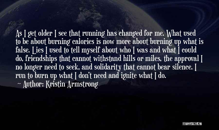 Running Hills Quotes By Kristin Armstrong