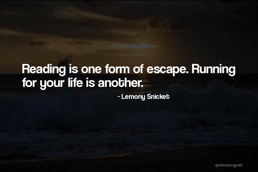 Running Humor Quotes By Lemony Snicket Running Humor Quotes By Lemony Snicket