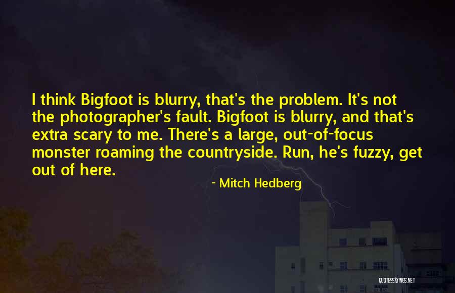 Running Humor Quotes By Mitch Hedberg Running Humor Quotes By Mitch Hedberg