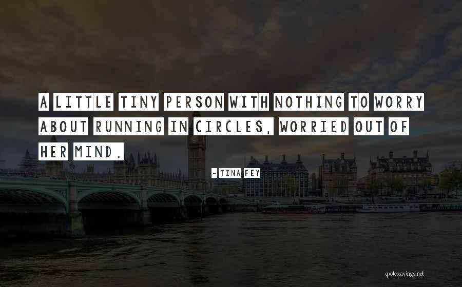 Running Humor Quotes By Tina Fey Running Humor Quotes By Tina Fey