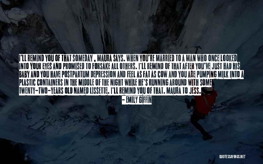 Running In The Family Quotes By Emily Giffin Running In The Family Quotes By Emily Giffin