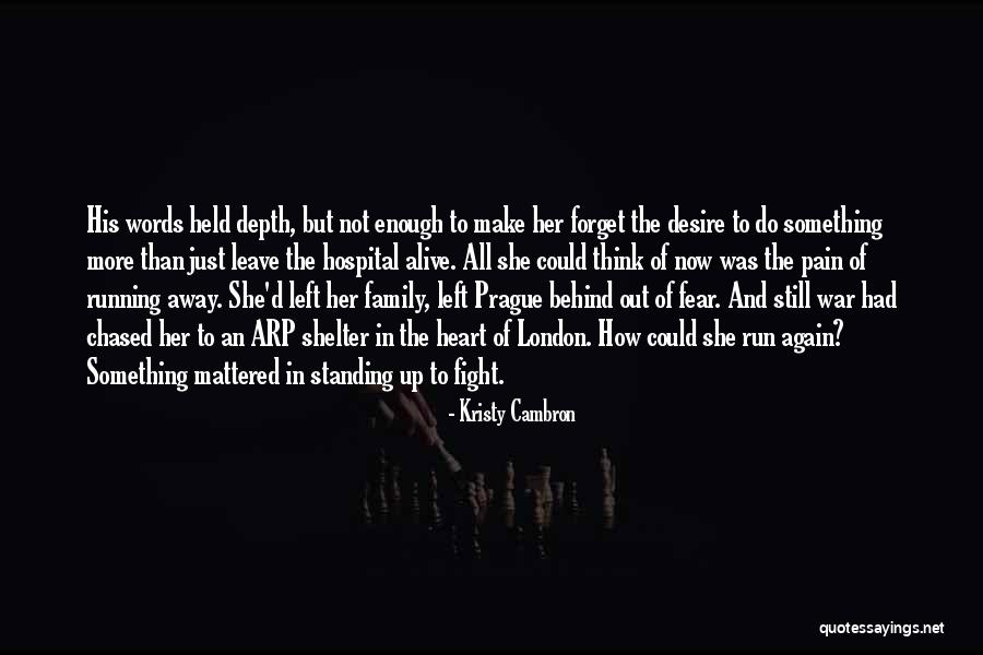 Running In The Family Quotes By Kristy Cambron Running In The Family Quotes By Kristy Cambron