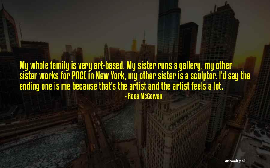 Running In The Family Quotes By Rose McGowan Running In The Family Quotes By Rose McGowan