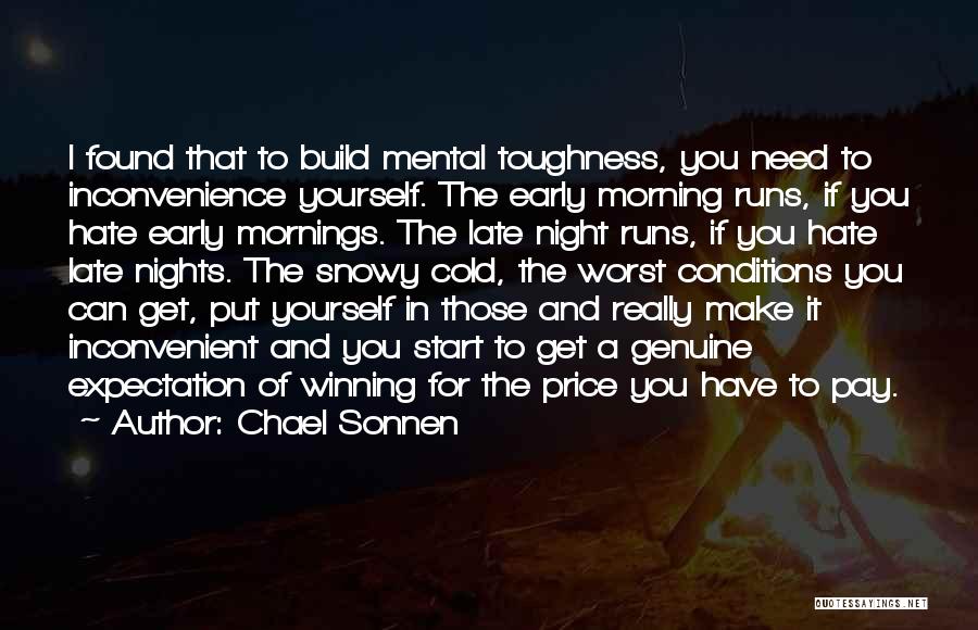 Running In The Morning Quotes By Chael Sonnen