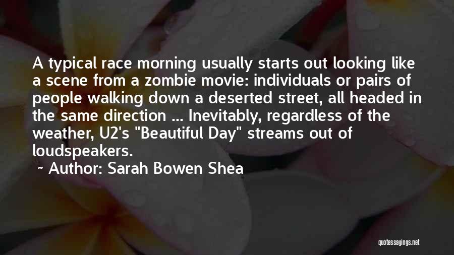 Running In The Morning Quotes By Sarah Bowen Shea