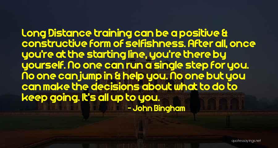 Running Inspirational Quotes By John Bingham Running Inspirational Quotes By John Bingham