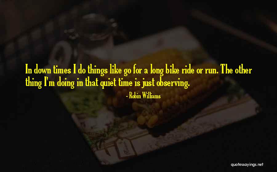 Running Inspirational Quotes By Robin Williams Running Inspirational Quotes By Robin Williams
