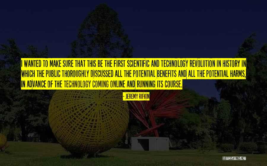 Running Its Course Quotes By Jeremy Rifkin Running Its Course Quotes By Jeremy Rifkin