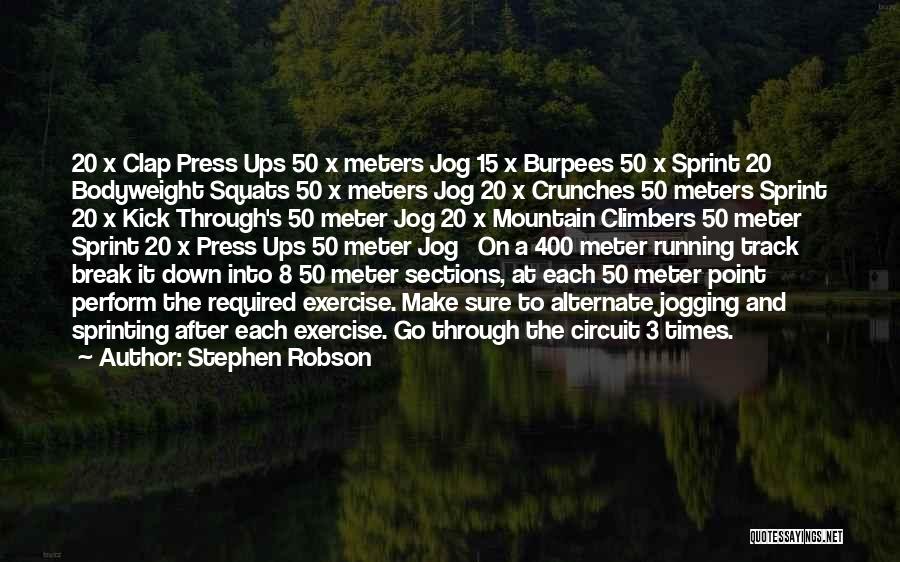 Running Jogging Quotes By Stephen Robson