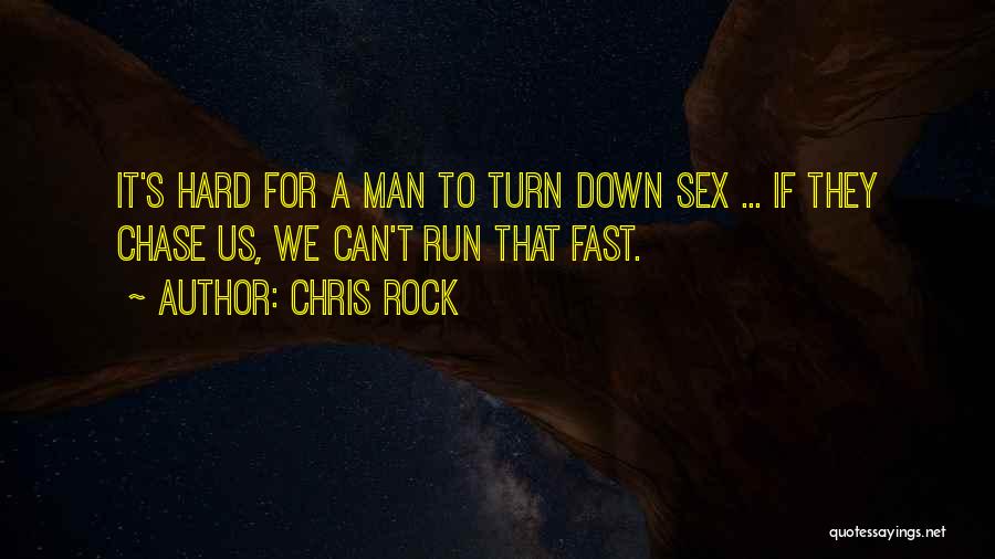 Running Man Funny Quotes By Chris Rock