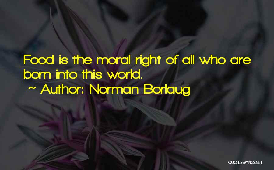 Running Man Killian Quotes By Norman Borlaug